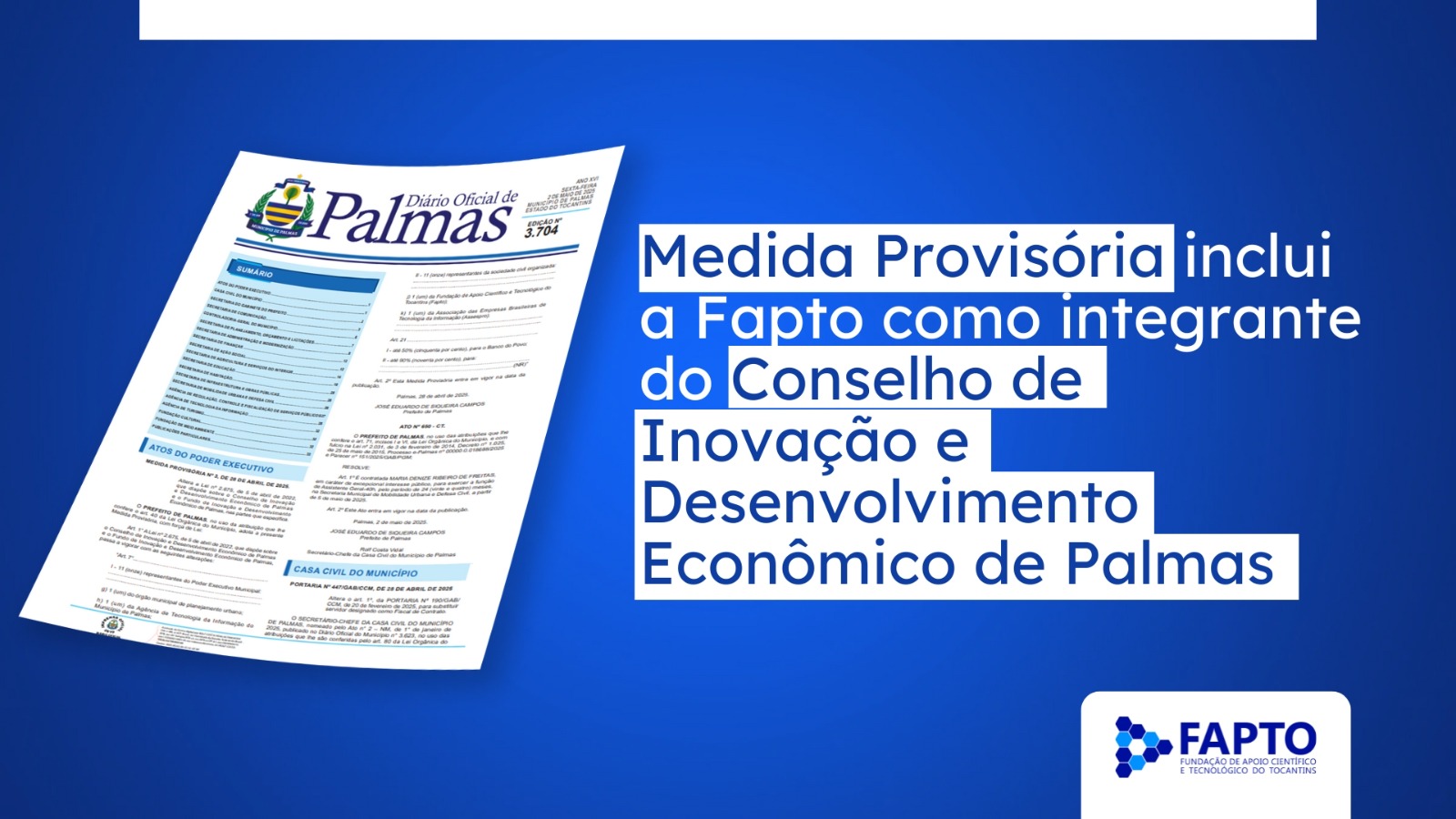 Medida Provisória inclui Fapto como integrante do Conselho de Inovação e Desenvolvimento Econômico de Palmas

