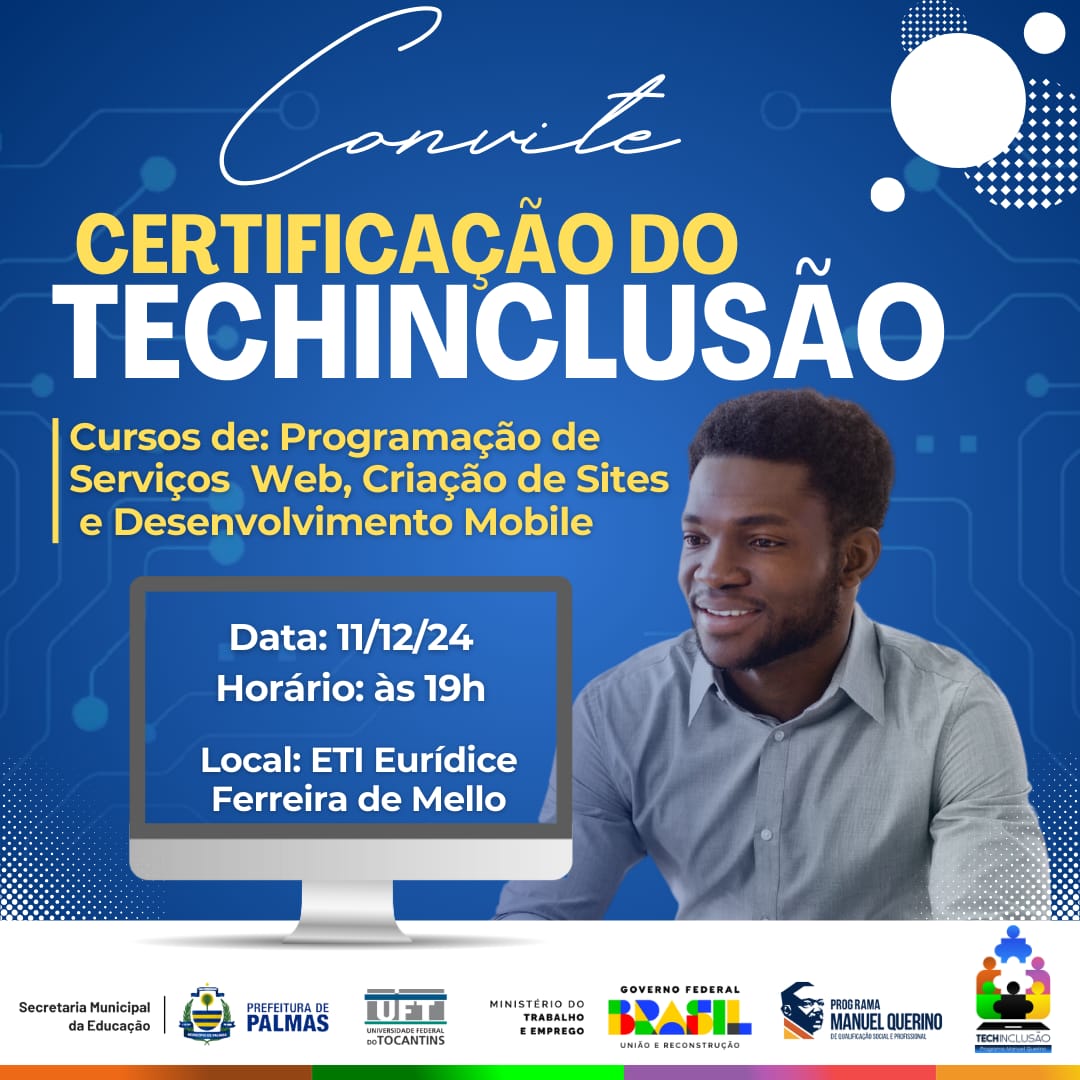 Projeto TechInclusão entrega certificados dos cursos profissionalizantes aos alunos de Palmas